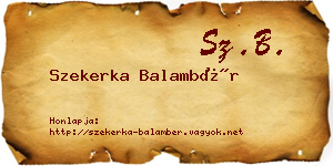 Szekerka Balambér névjegykártya